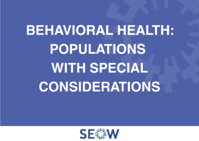 2023 Behavioral Health: Populations with Special Considerations Profile