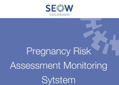 Pregnancy Risk Assessment Monitoring System (PRAMS)