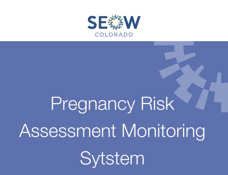 Pregnancy Risk Assessment Monitoring System (PRAMS)